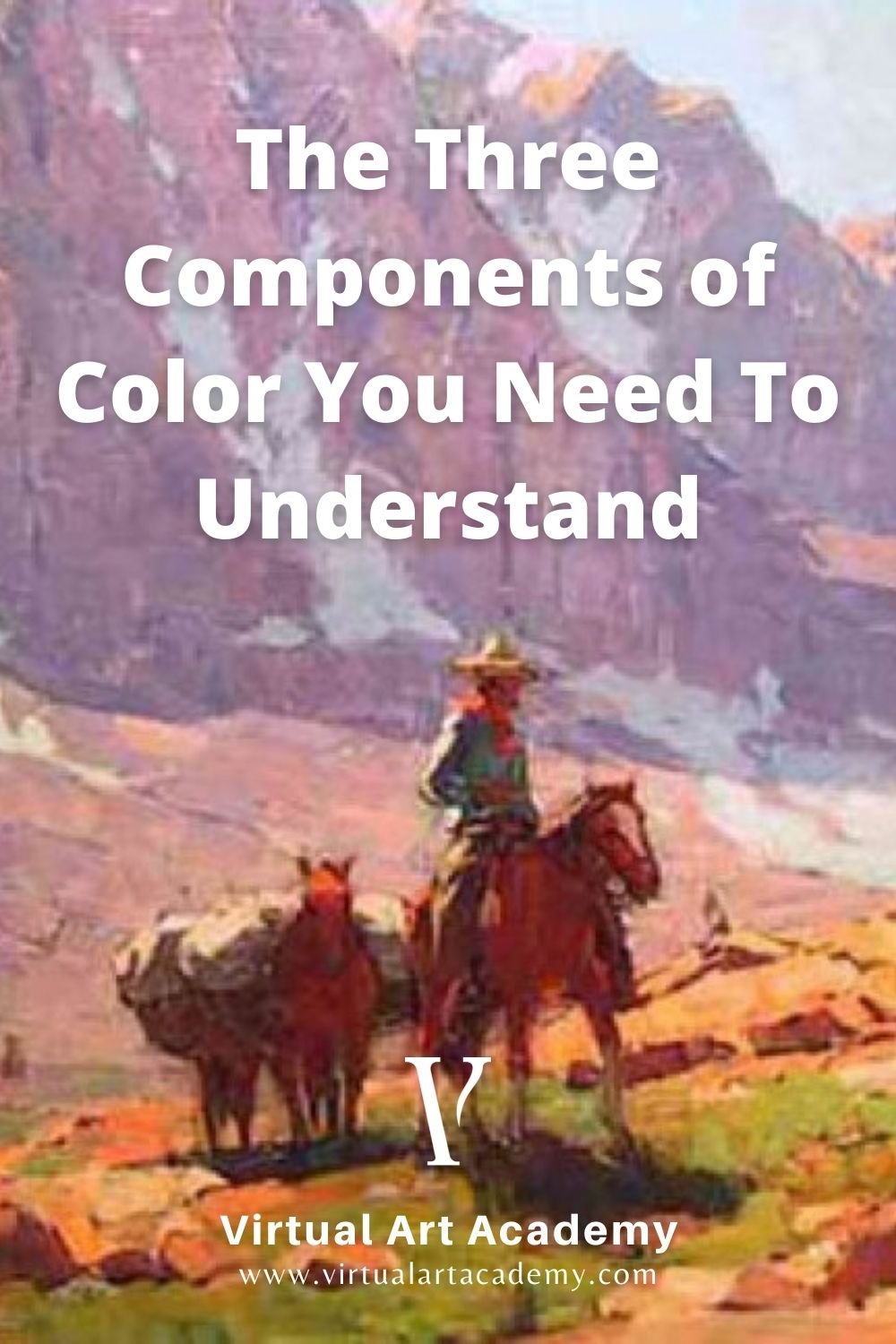 Visual Elements Of Art: The Three Components of Color
