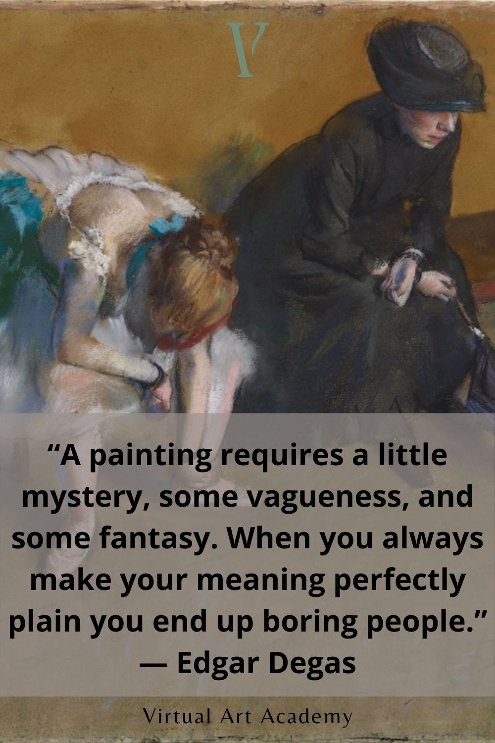 Edgar Degas Quote - Inspirational